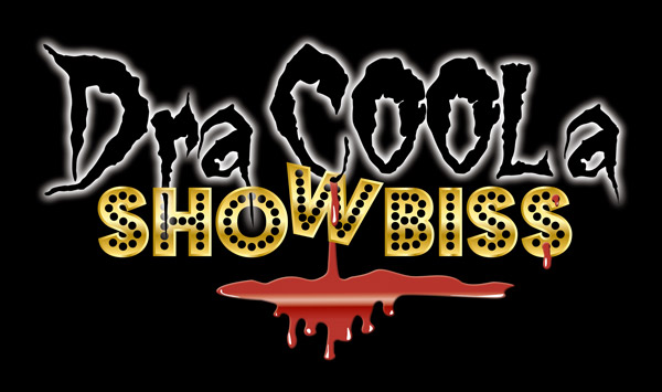 2019 - DraCOOLa – Showbiss